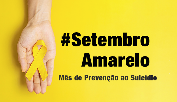 Setembro Amarelo: Campanha